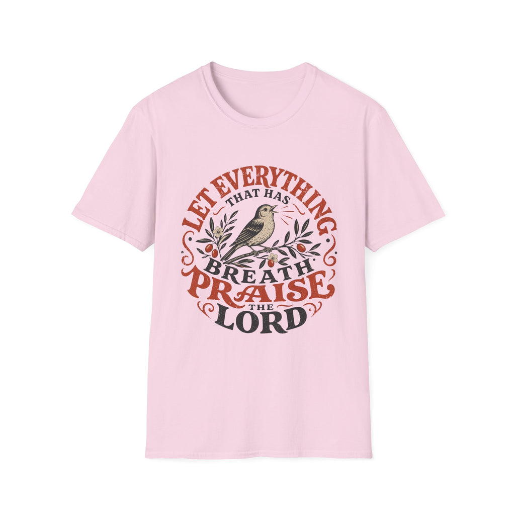 Let Everything that has Breath Prais the Lord Sparrow T-Shirt