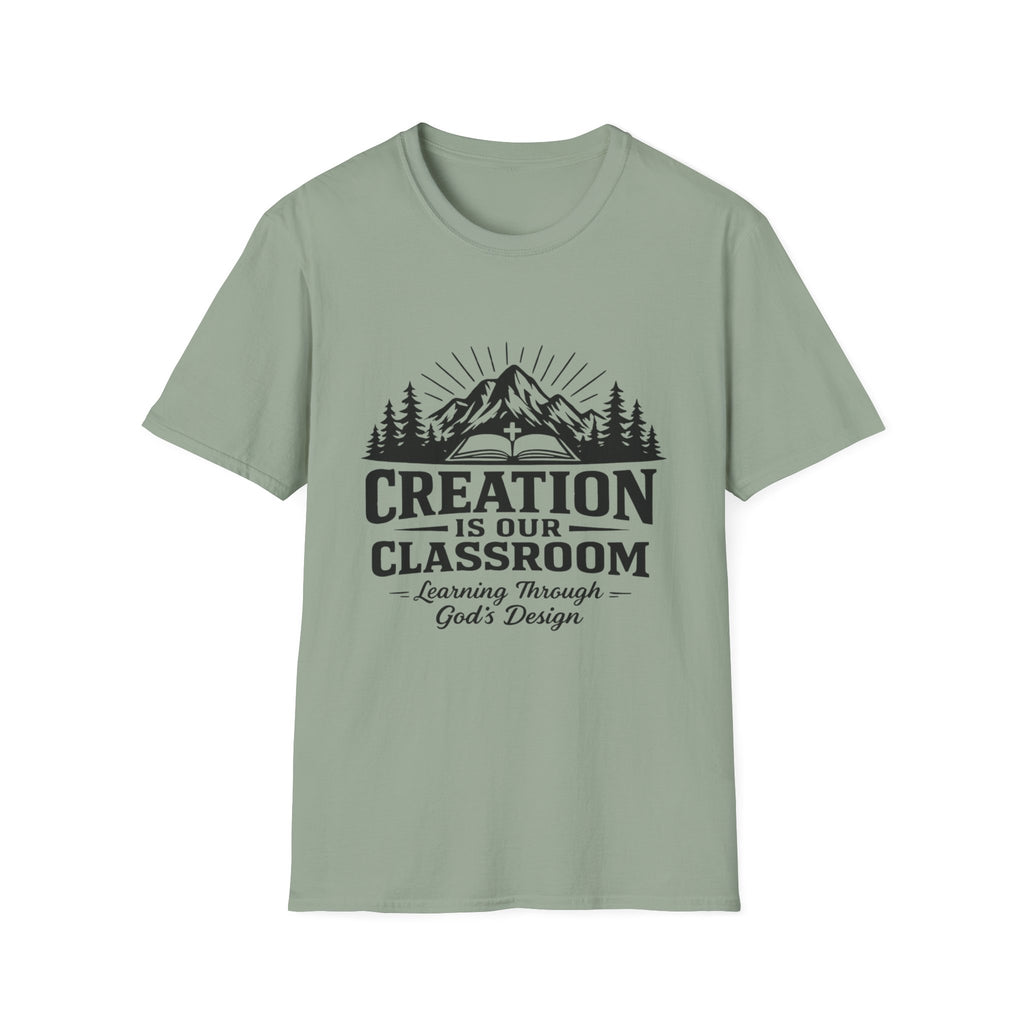 Creation Is Our Classroom T-Shirt