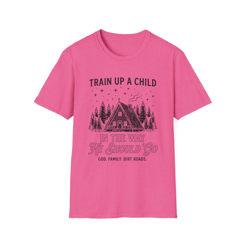 Train Up A Child T-Shirt