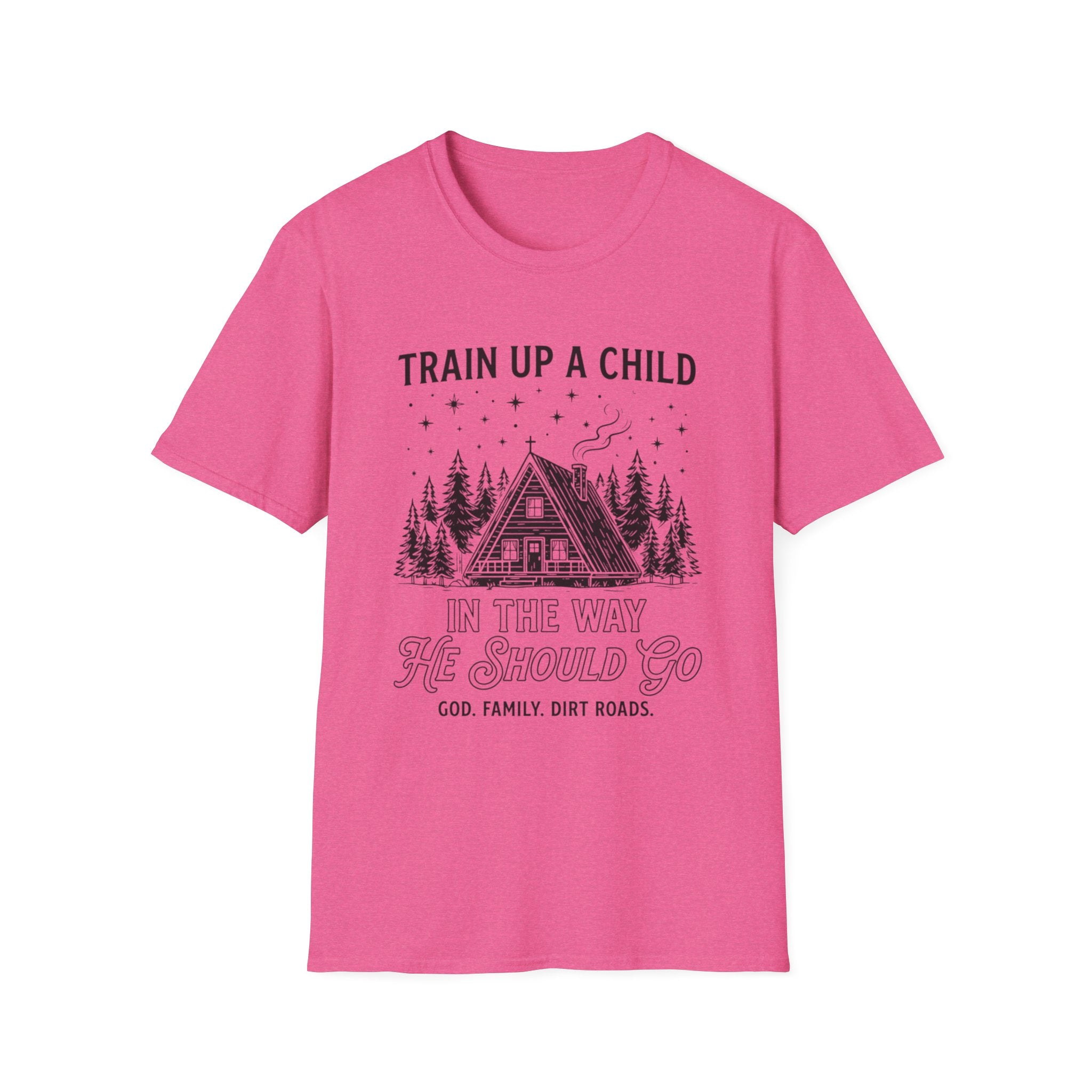 Train Up A Child T-Shirt