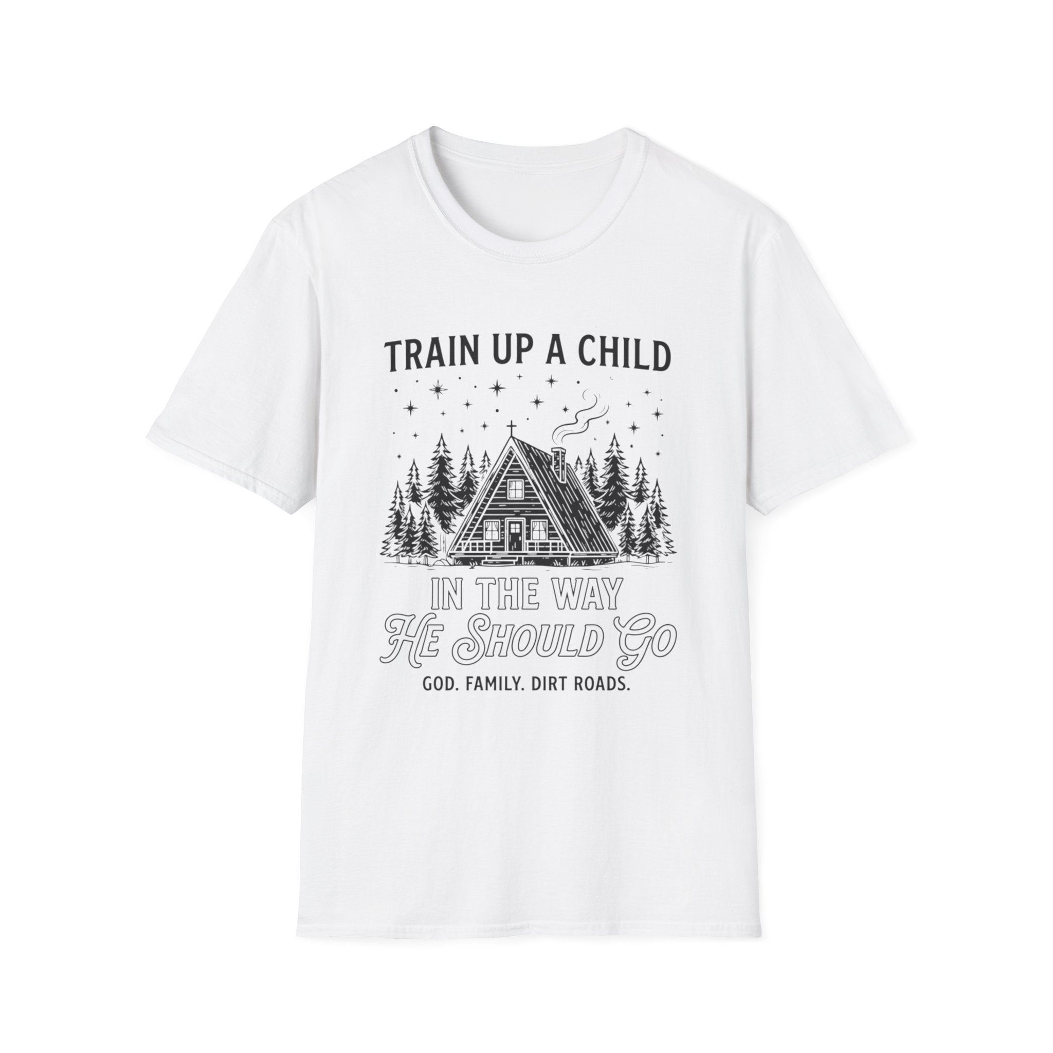 Train Up A Child T-Shirt