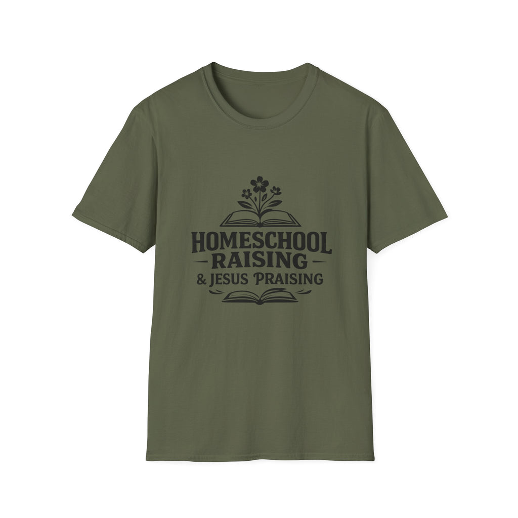 Homeschool Raising Jesus Praising T-Shirt