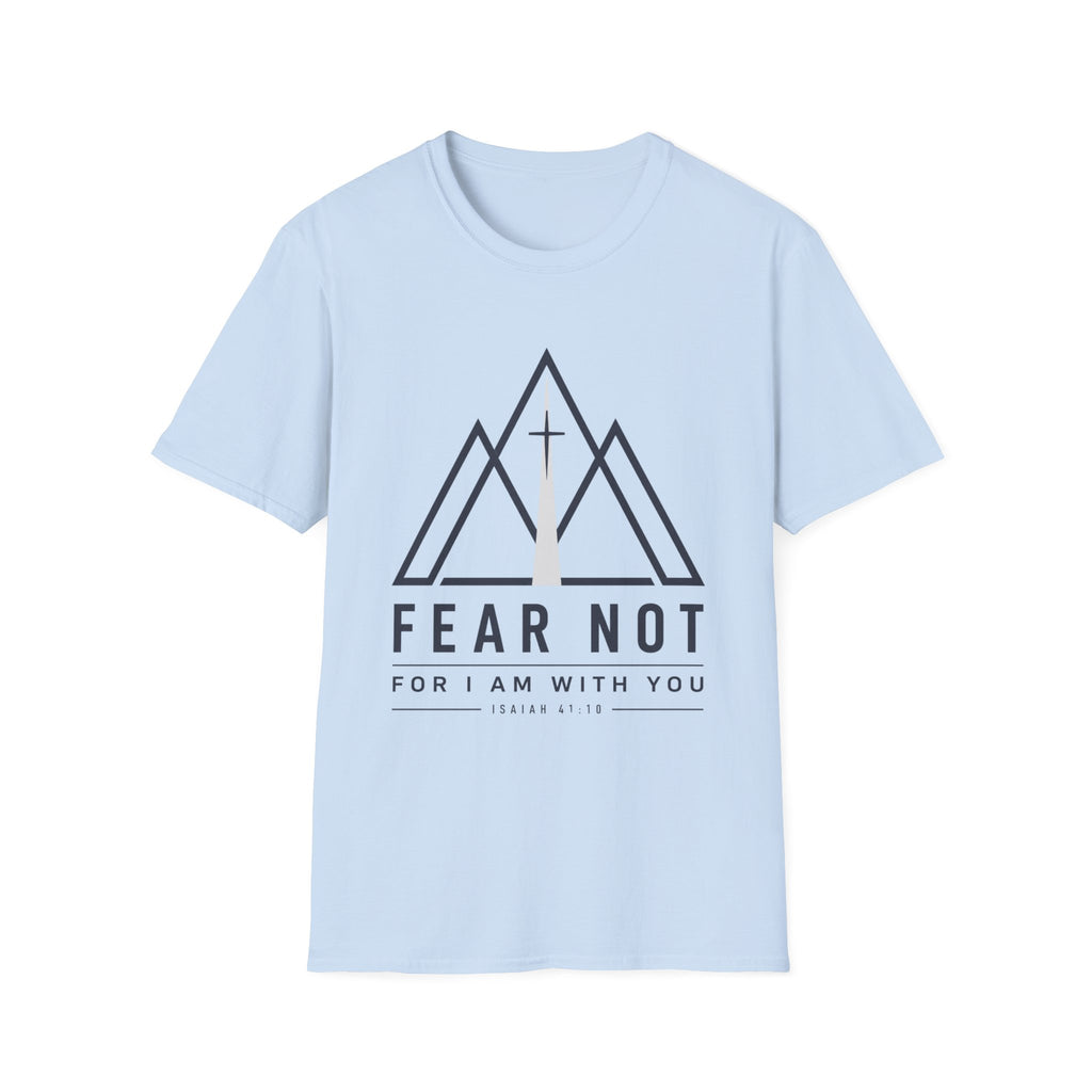Fear Not Mountains T-Shirt