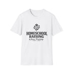 Homeschool Raising T-Shirt