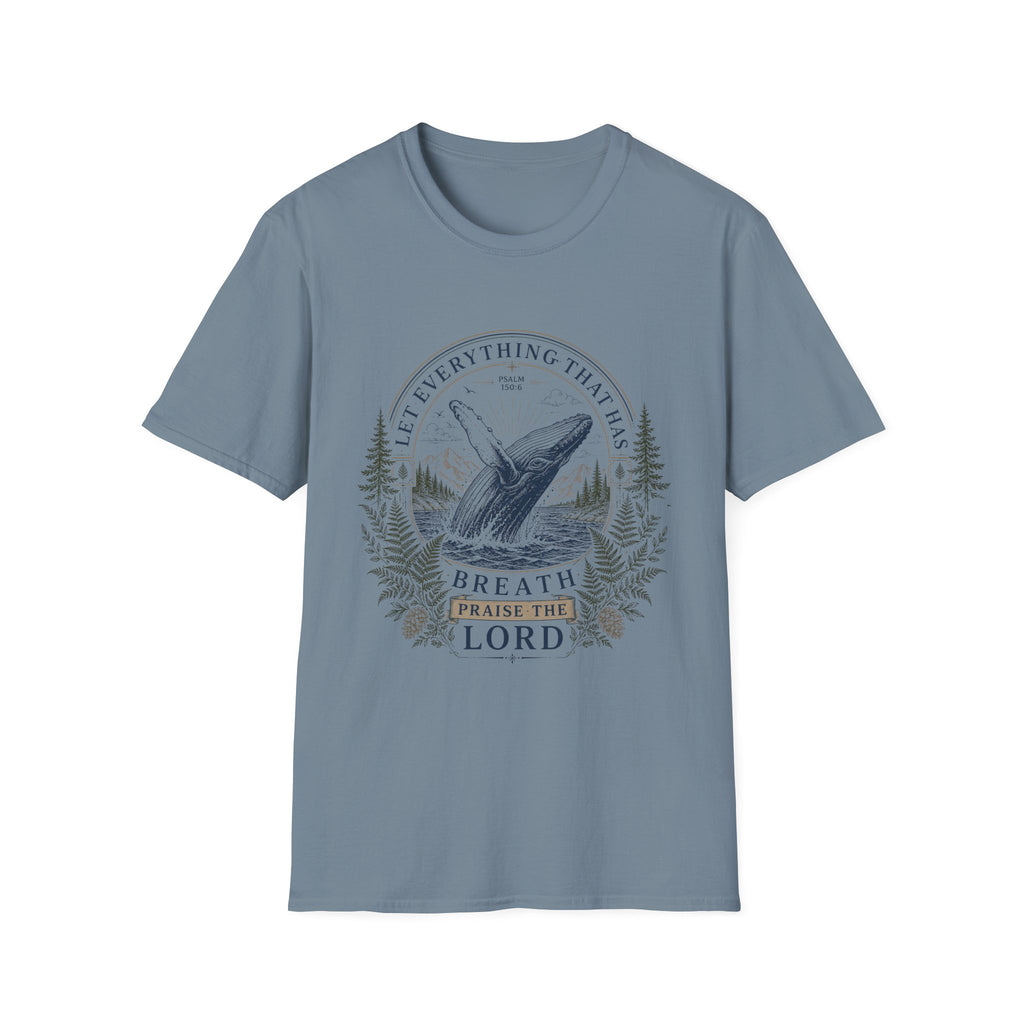 Let Everything that has Breath Prais the Lord Whale T-Shirt