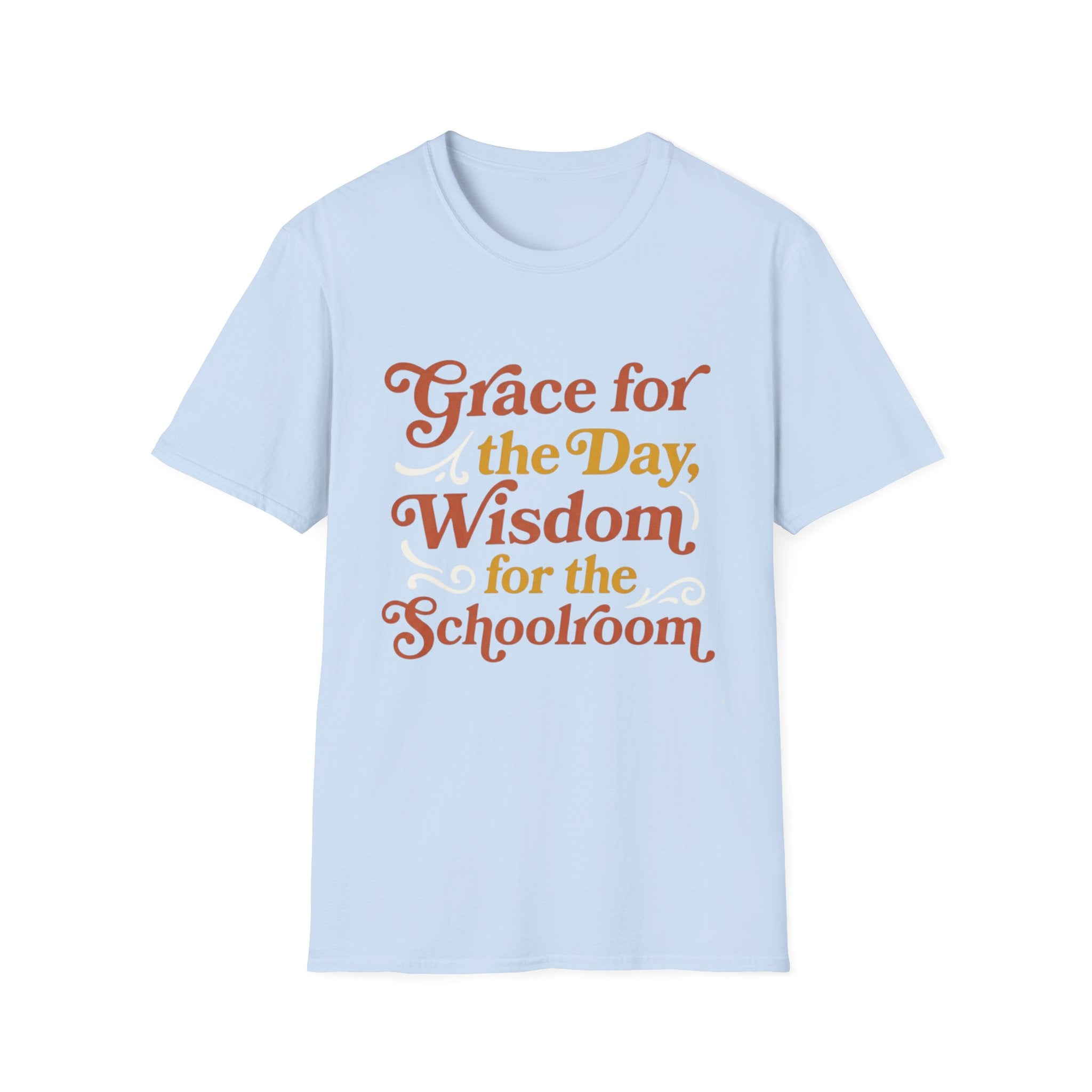 Grace For The Day T-Shirt