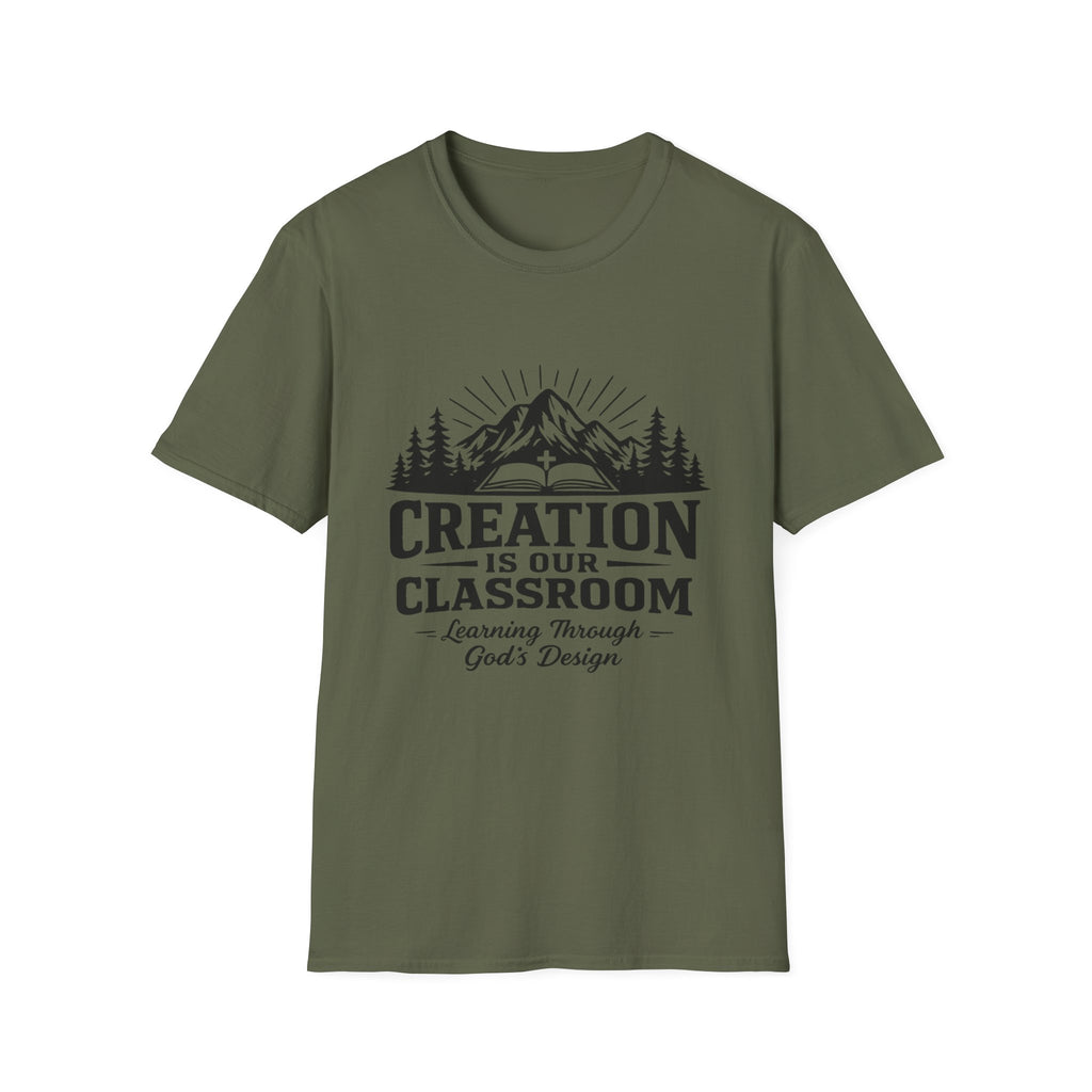 Creation Is Our Classroom T-Shirt