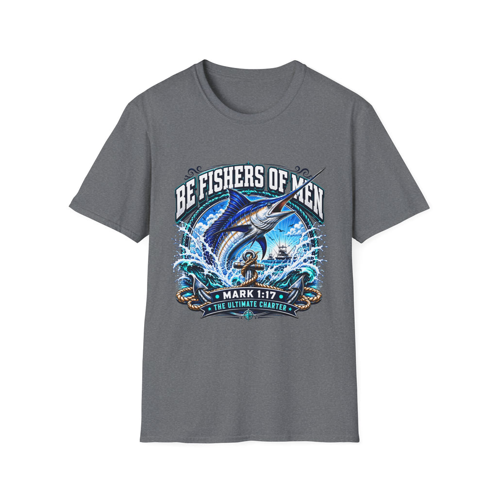 Be Fishers of Men Marlin T-Shirt