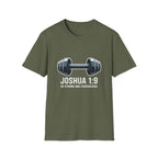 Joshua 1:9 Workout T‑Shirt