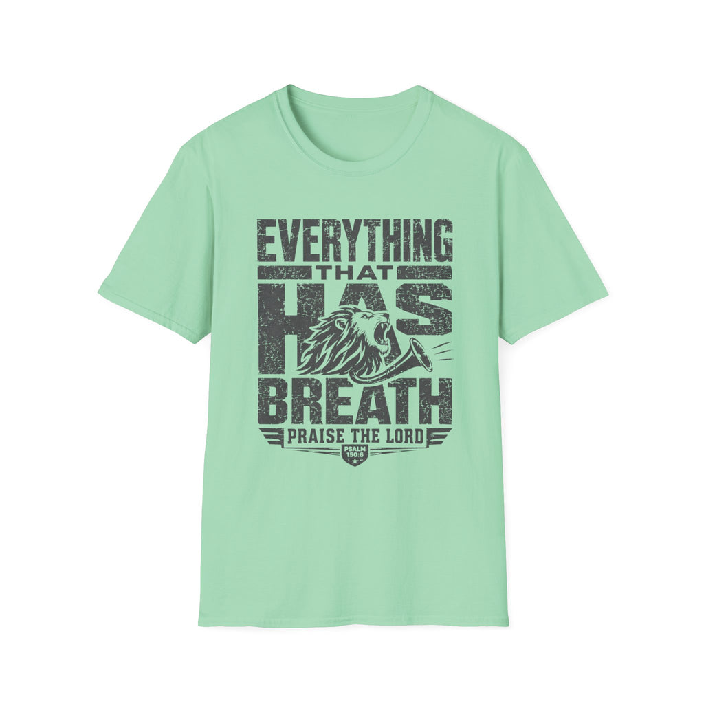 Let Everything that has Breath Praise the Lord Lion T-Shirt