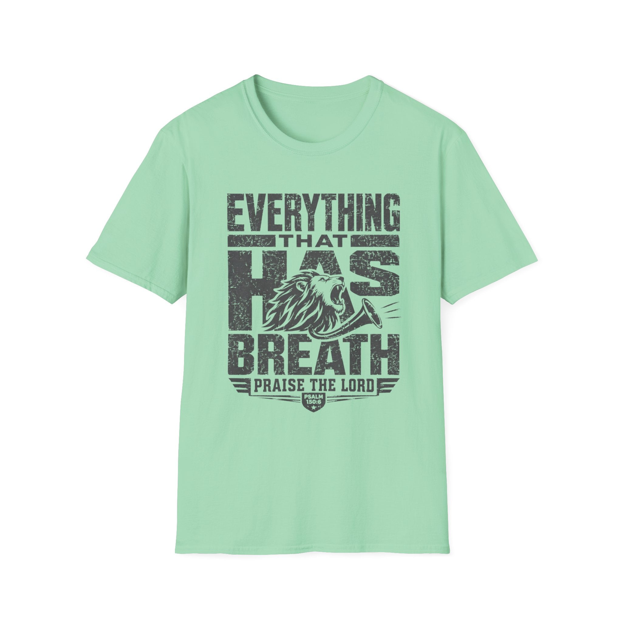 Let Everything that has Breath Praise the Lord Lion T-Shirt