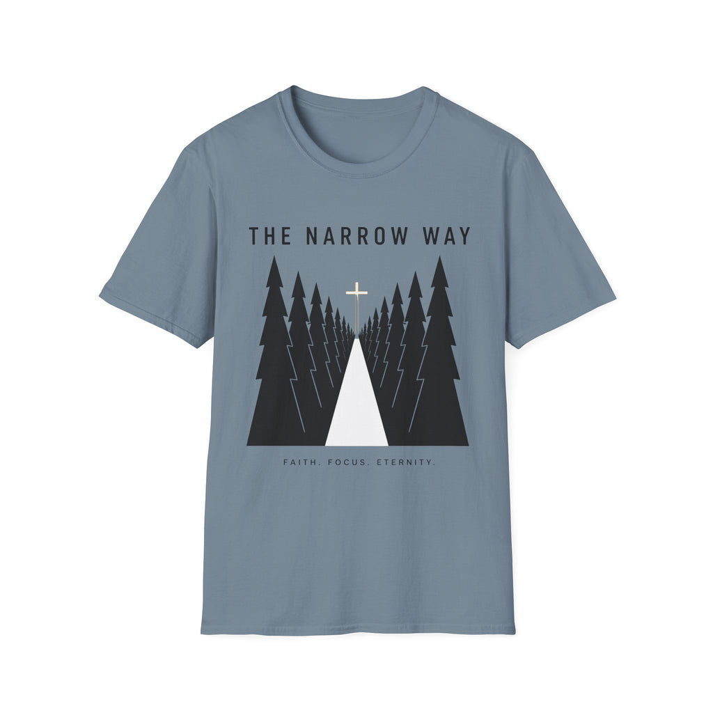 The Narrow Way T-Shirt