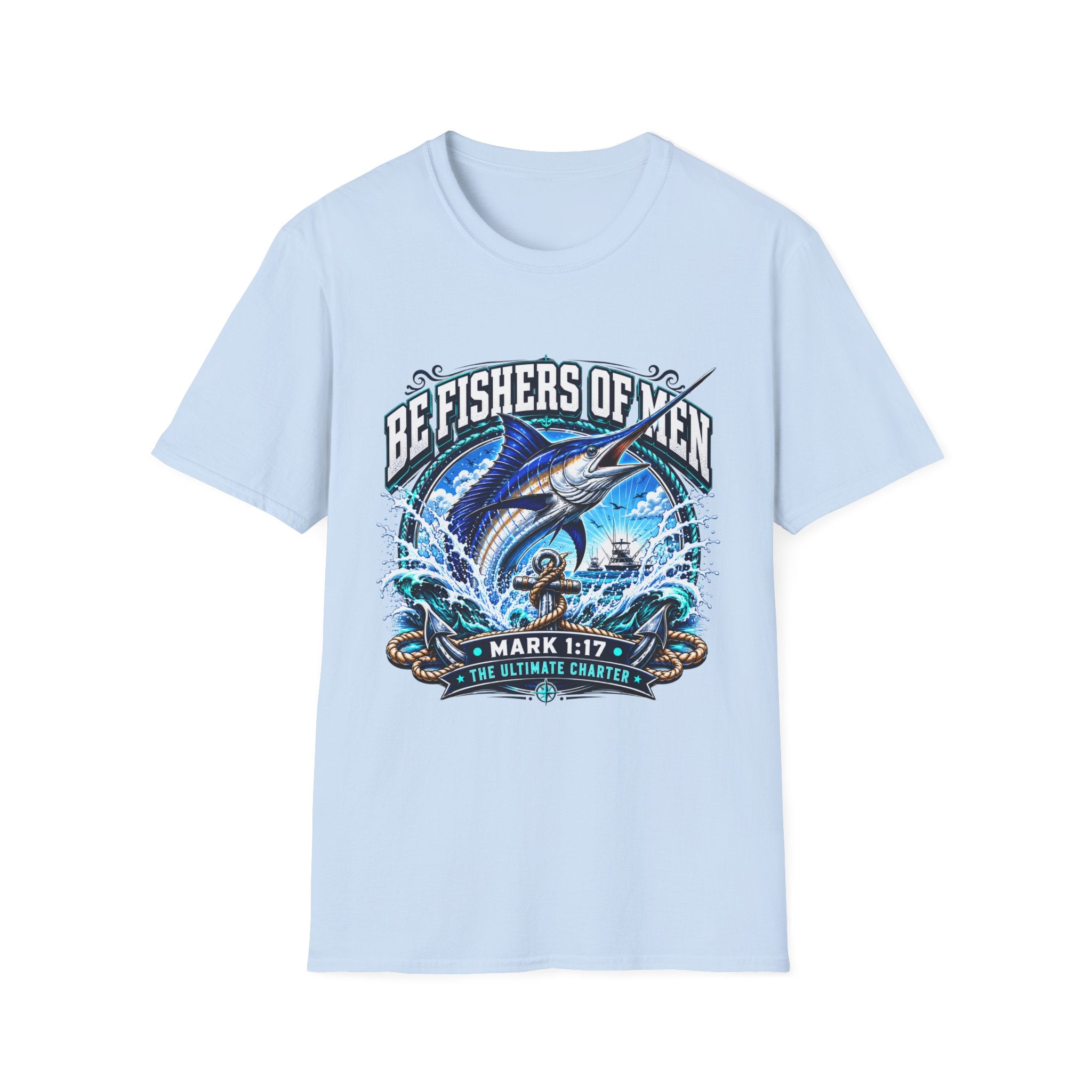Be Fishers of Men Marlin T-Shirt