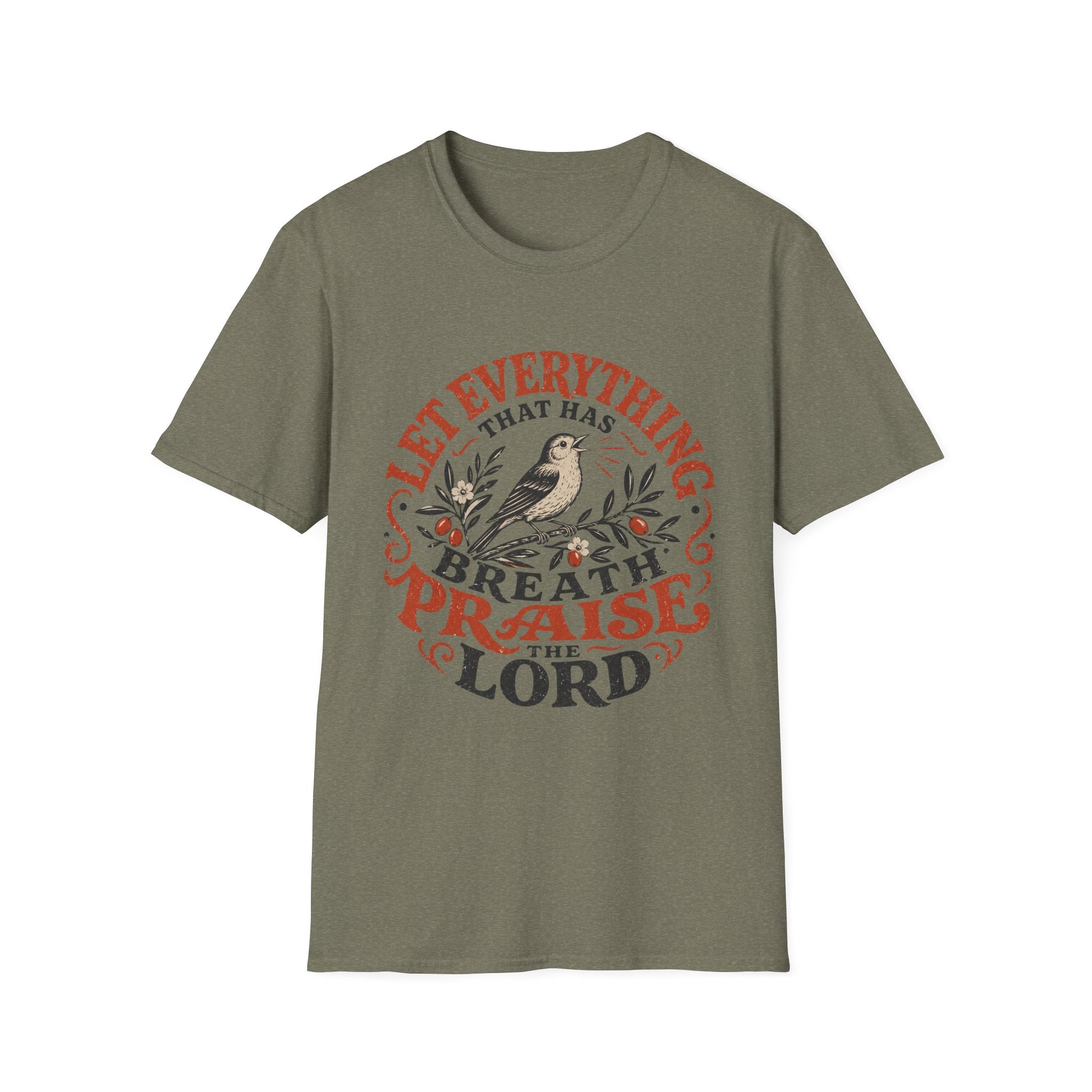 Let Everything that has Breath Prais the Lord Sparrow T-Shirt