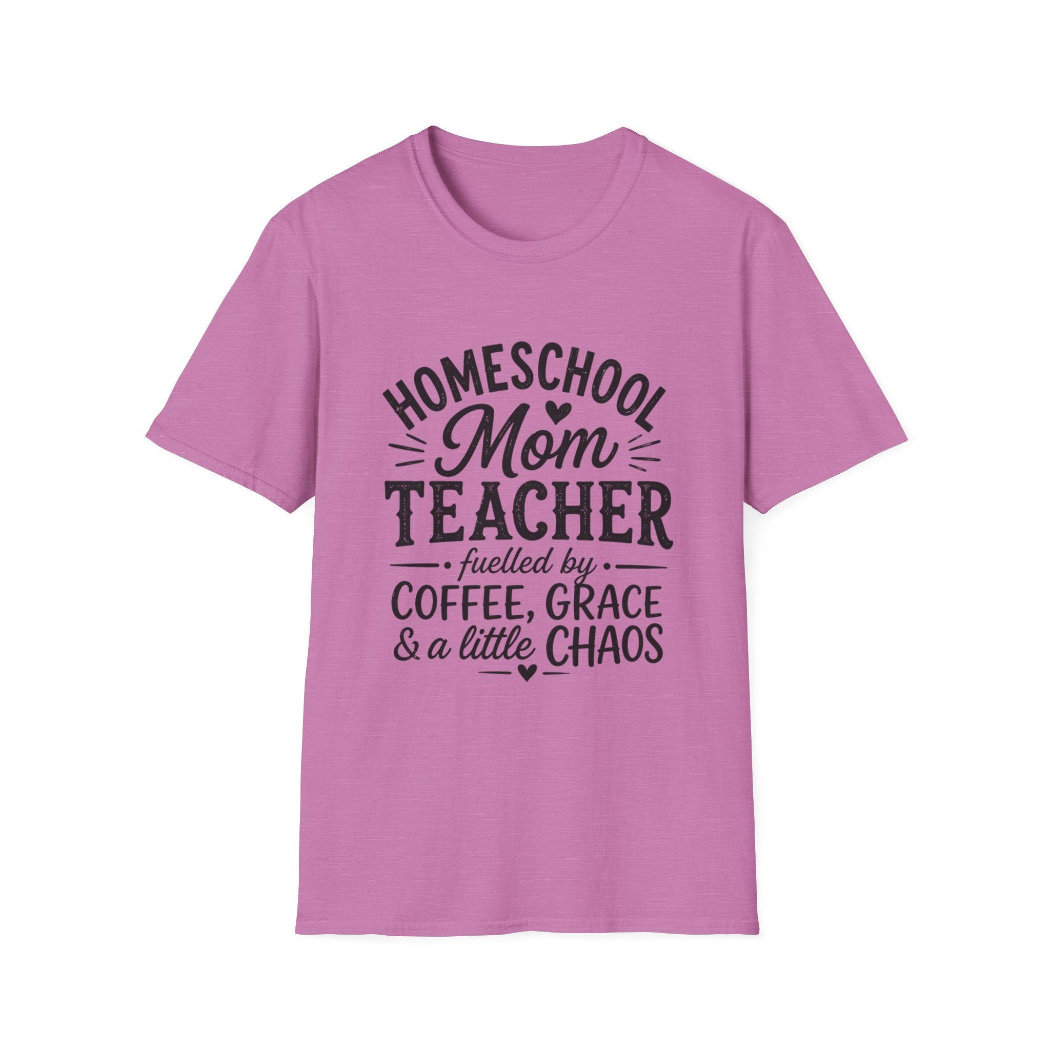 Homeschool Teacher, Coffee, Grace, Chaos T-Shirt