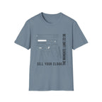 Sell Your Cloak  T-Shirt