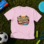 Youth Yahweh's Better T-Shirt