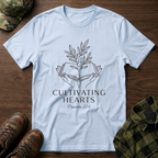 Cultivating Hearts T-Shirt
