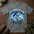Be Fishers of Men Marlin T-Shirt