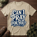 Can I Pray for You Bubble Letter T-Shirt