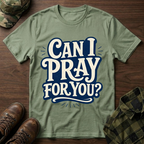 Can I Pray for You Bubble Letter T-Shirt