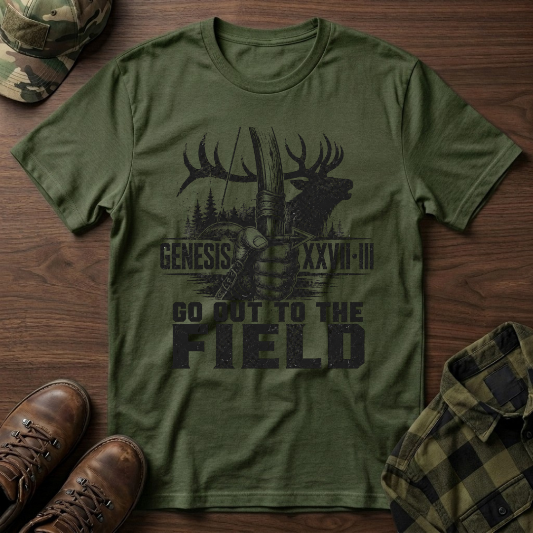Go Out to the Field Elk T-Shirt