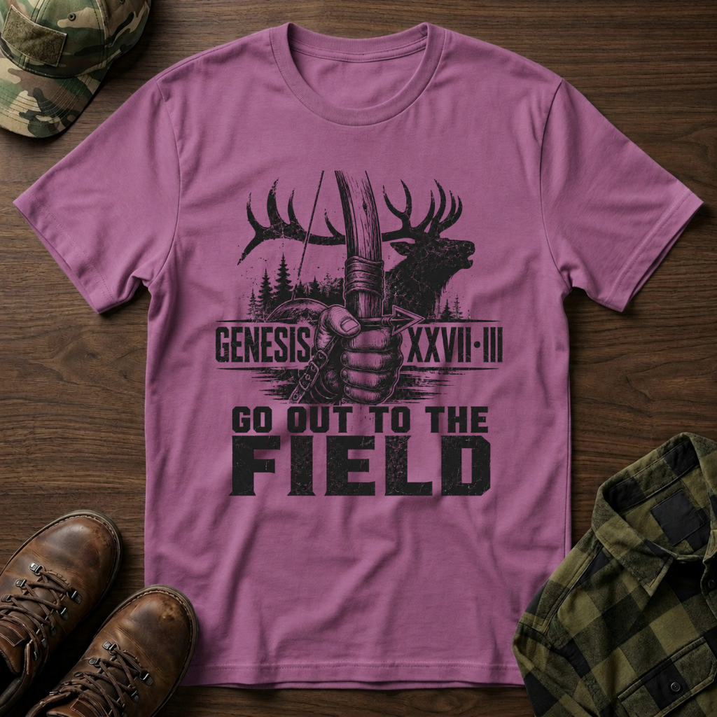 Go Out to the Field Elk T-Shirt