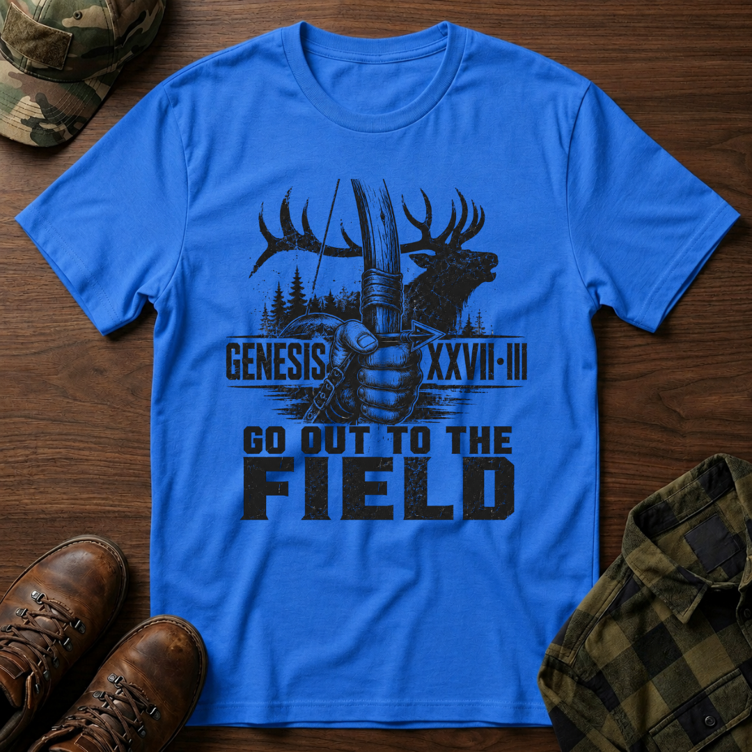 Go Out to the Field Elk T-Shirt