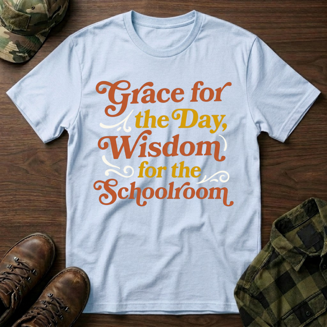 Grace For The Day T-Shirt