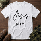 Jesus Won T-Shirt