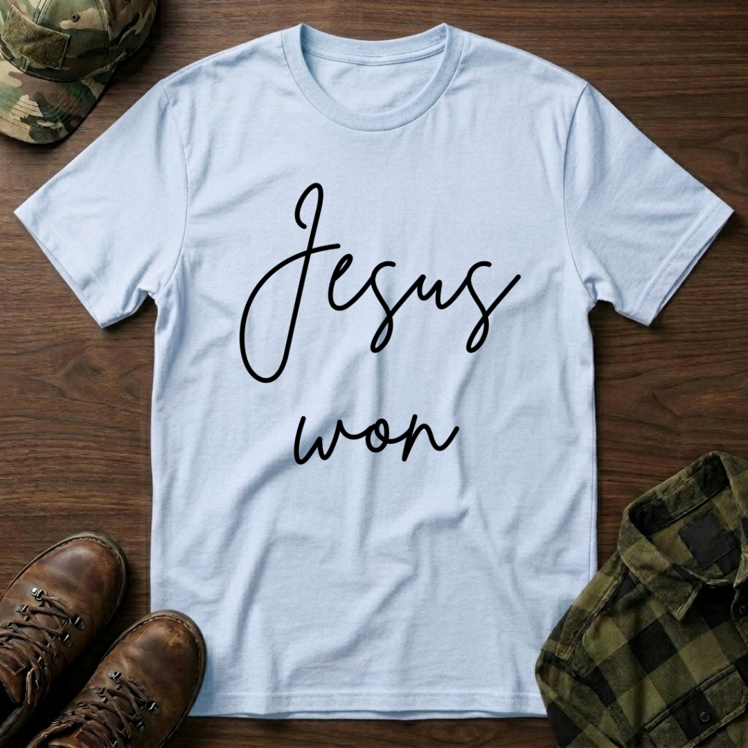Jesus Won T-Shirt