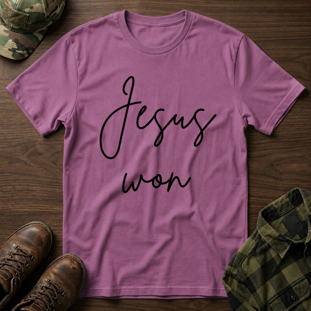 Jesus Won T-Shirt