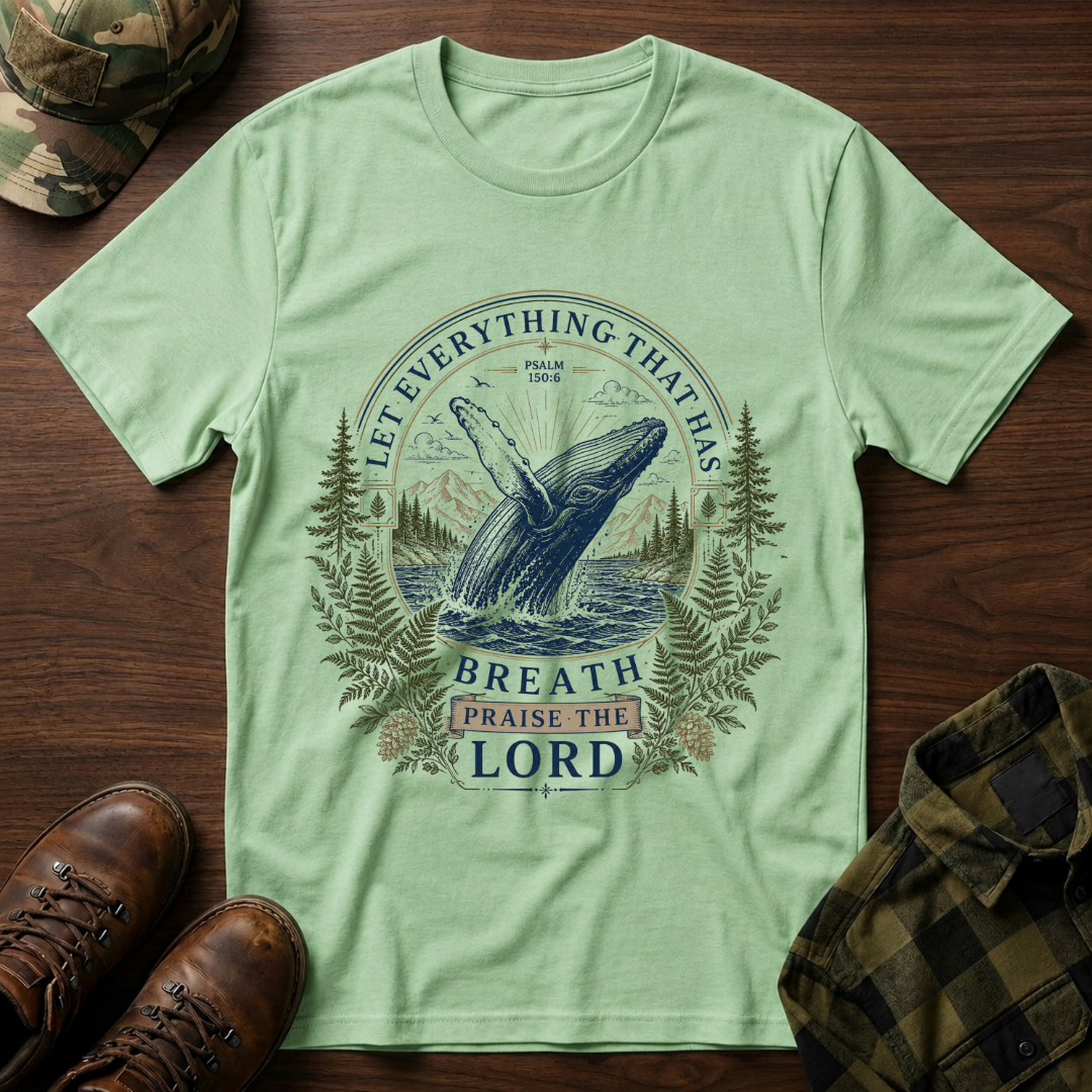 Let Everything that has Breath Praise the Lord Whale T-Shirt