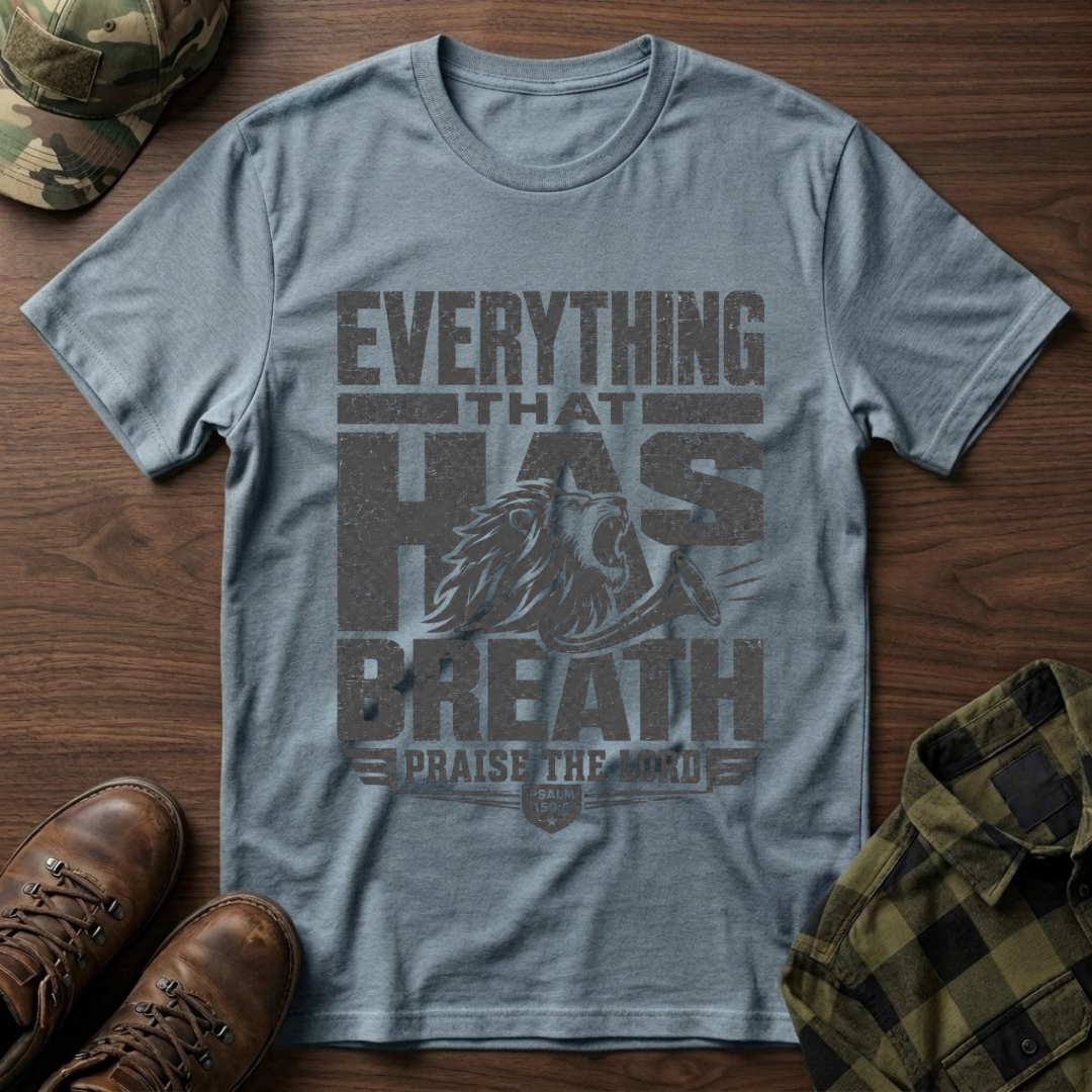 Let Everything that has Breath Praise the Lord Lion T-Shirt