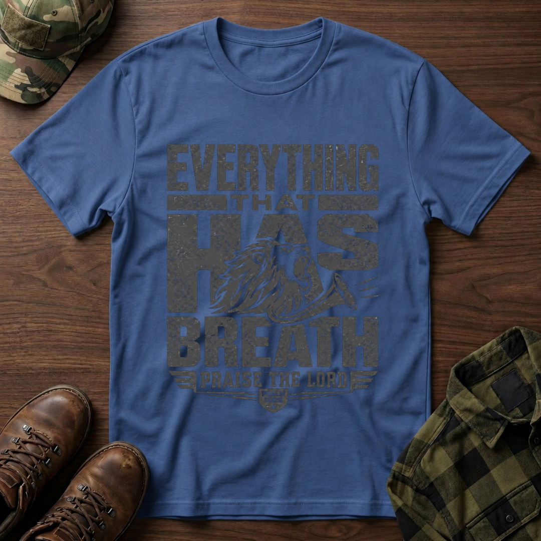 Let Everything that has Breath Praise the Lord Lion T-Shirt