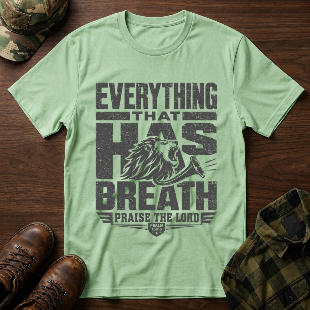 Let Everything that has Breath Praise the Lord Lion T-Shirt