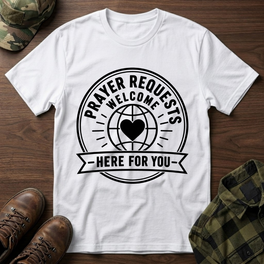 Prayer Request Welcome T-Shirt