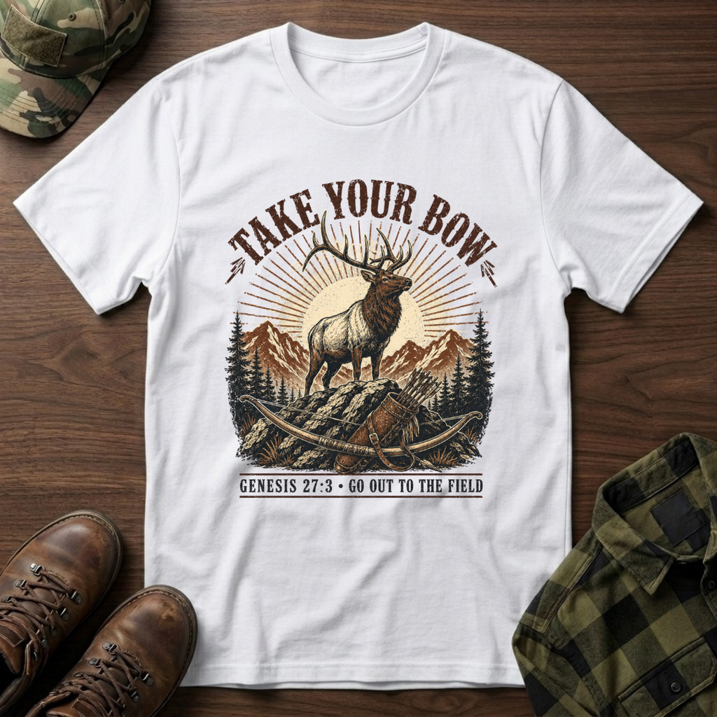 Take Your Bow Elk T-Shirt