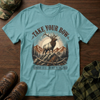 Take Your Bow Elk T-Shirt