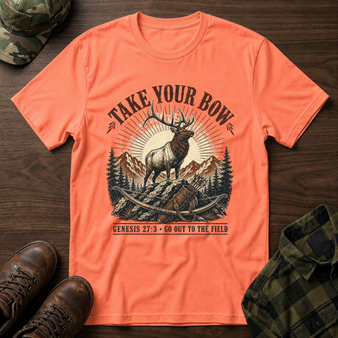 Take Your Bow Elk T-Shirt