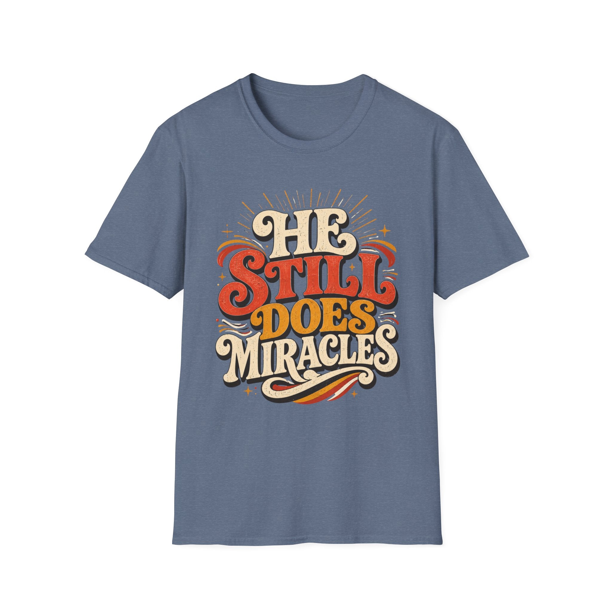He Still Does Miracles 70s T-Shirt