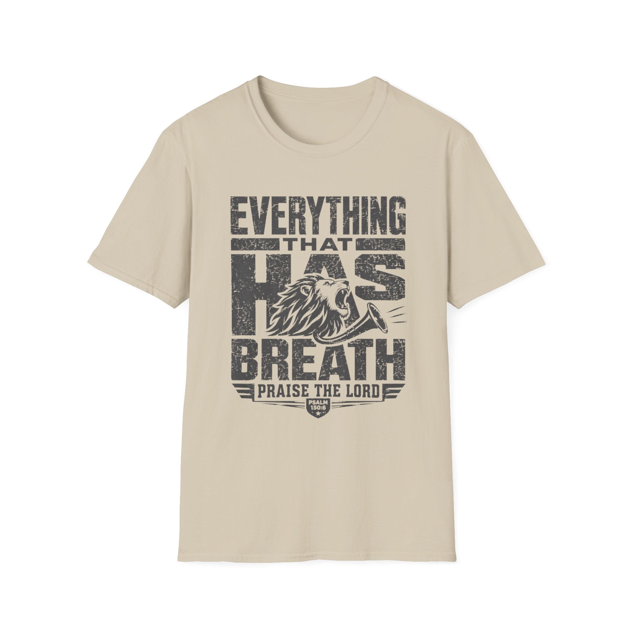 Let Everything that has Breath Praise the Lord Lion T-Shirt