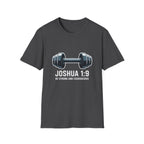 Joshua 1:9 Workout T‑Shirt