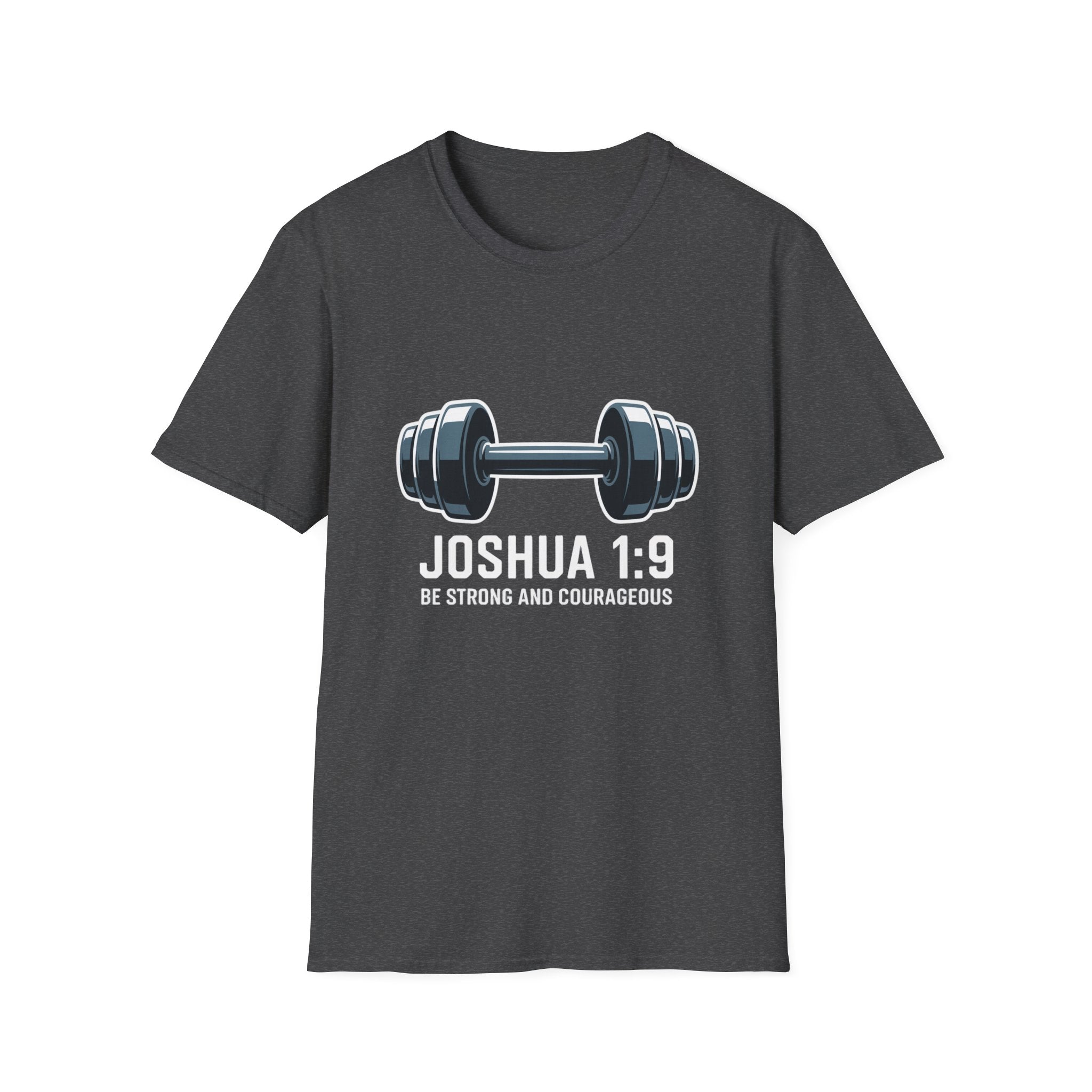Joshua 1:9 Workout T‑Shirt