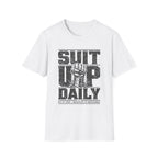 Suit Up Daily T-Shirt