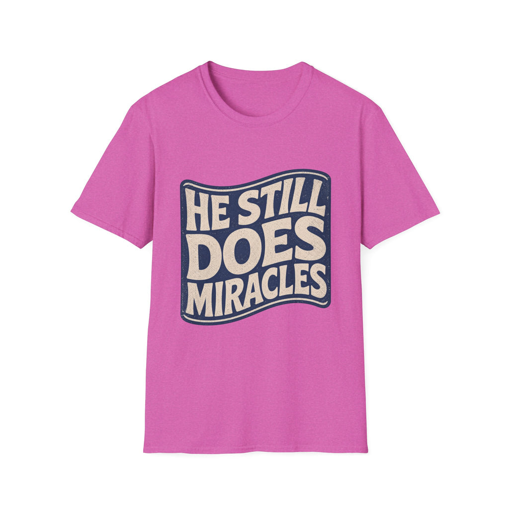 He Still Does Miracles Wave T-Shirt