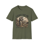Leave The 99 T-Shirt