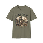 Leave The 99 T-Shirt
