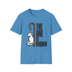 The One is Known T-Shirt