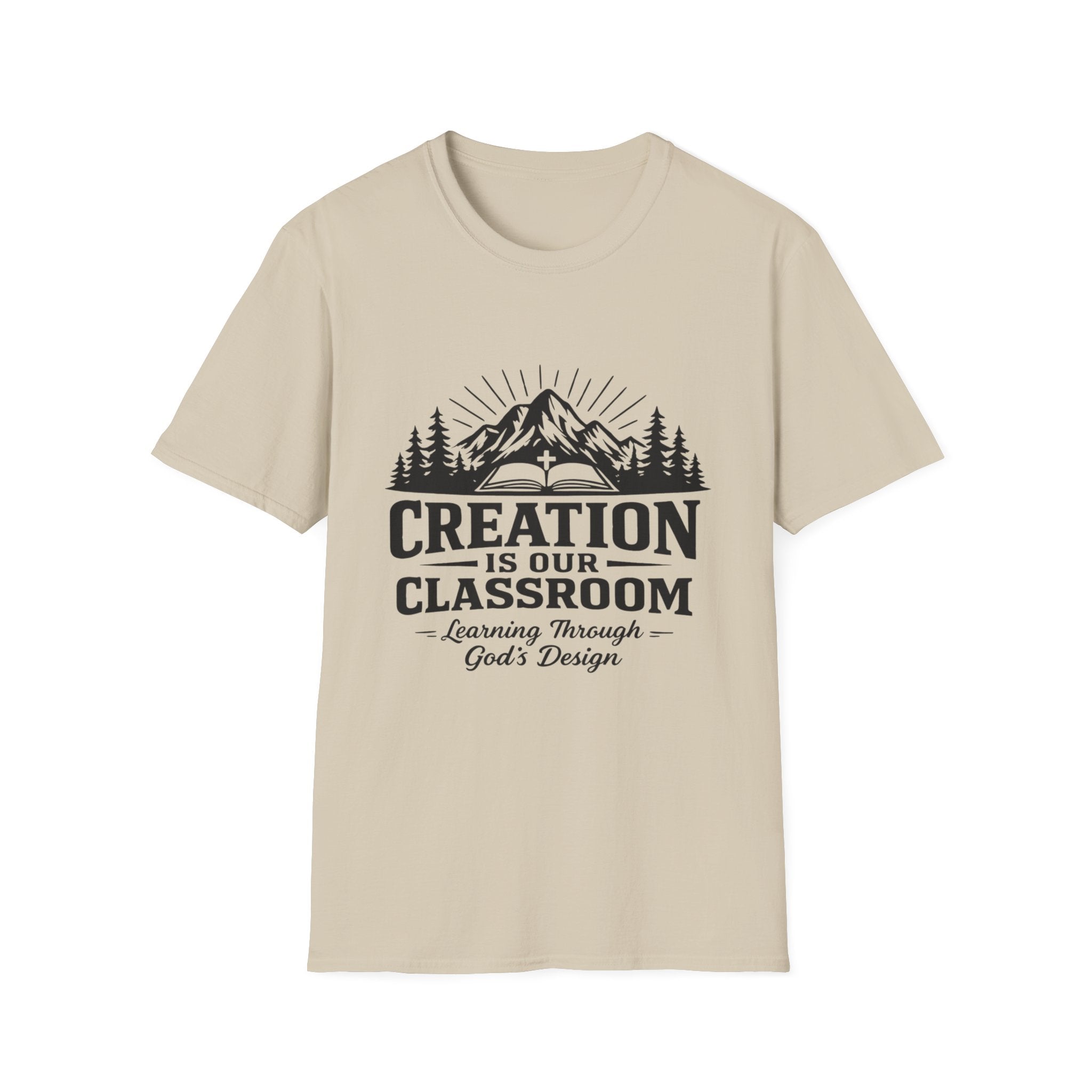 Creation Is Our Classroom T-Shirt
